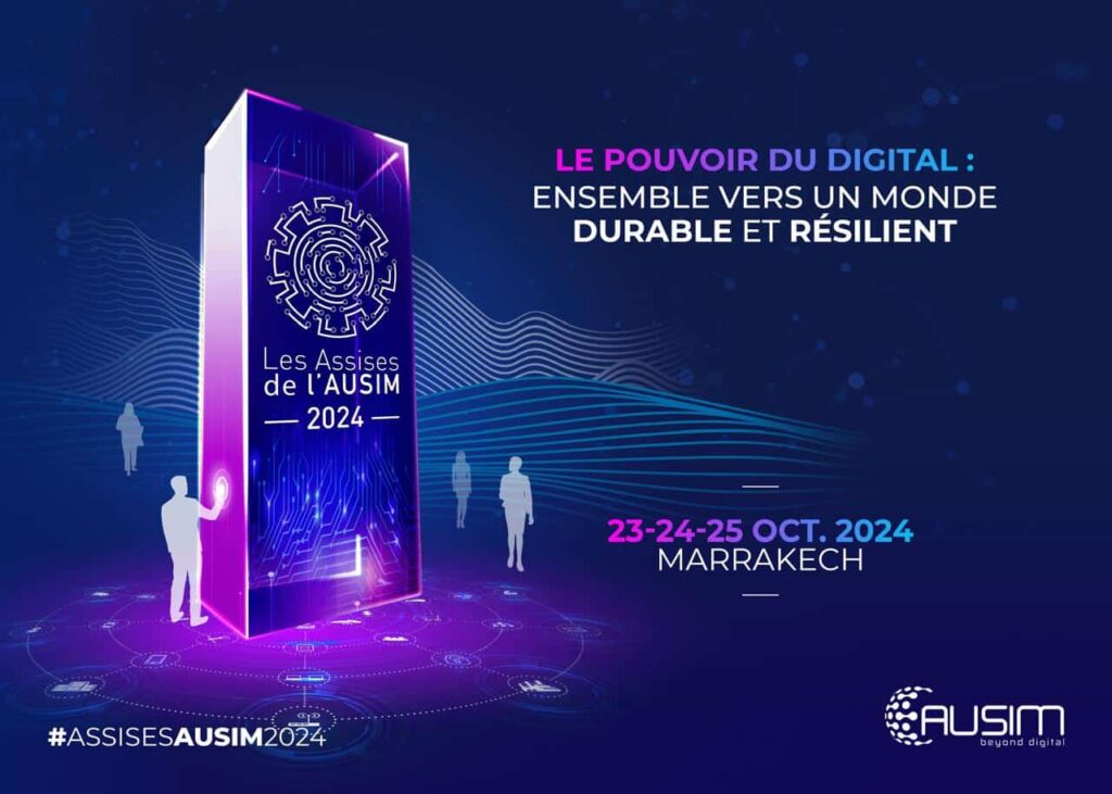 موضوع غير مسبوق يشكل محور الدورة السابعة لملتقى الجمعية المغربية لمستعملي الأنظمة المعلوماتية (AUSIM) بمراكش