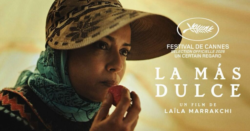 فيلم "La Más Dulce" في مسابقة "نظرة ما" بمهرجان كان 2026
