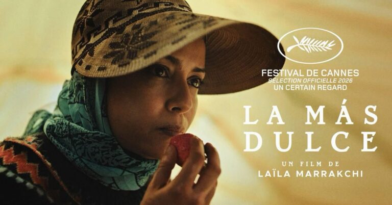 فيلم "La Más Dulce" في مسابقة "نظرة ما" بمهرجان كان 2026